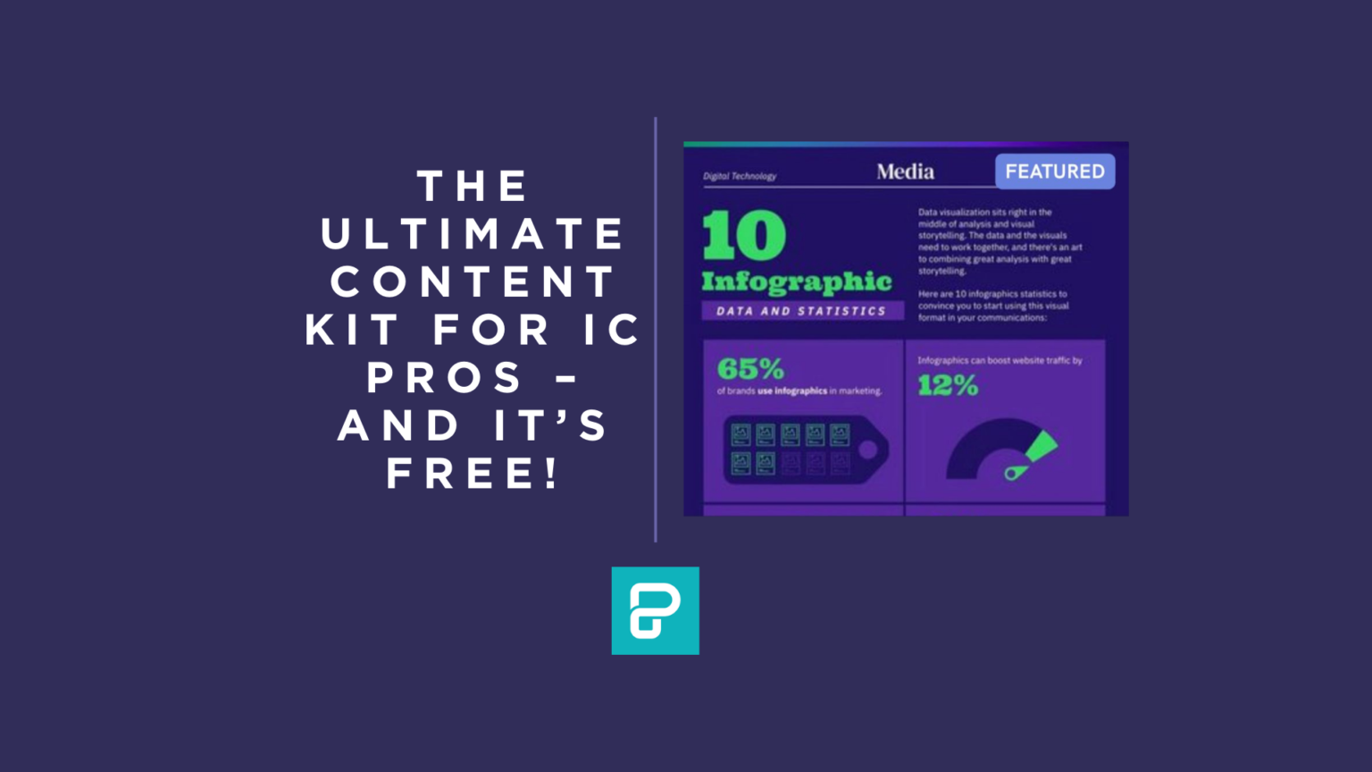 The Ultimate Content Kit for IC pros – and it’s FREE! - Comms Rebel